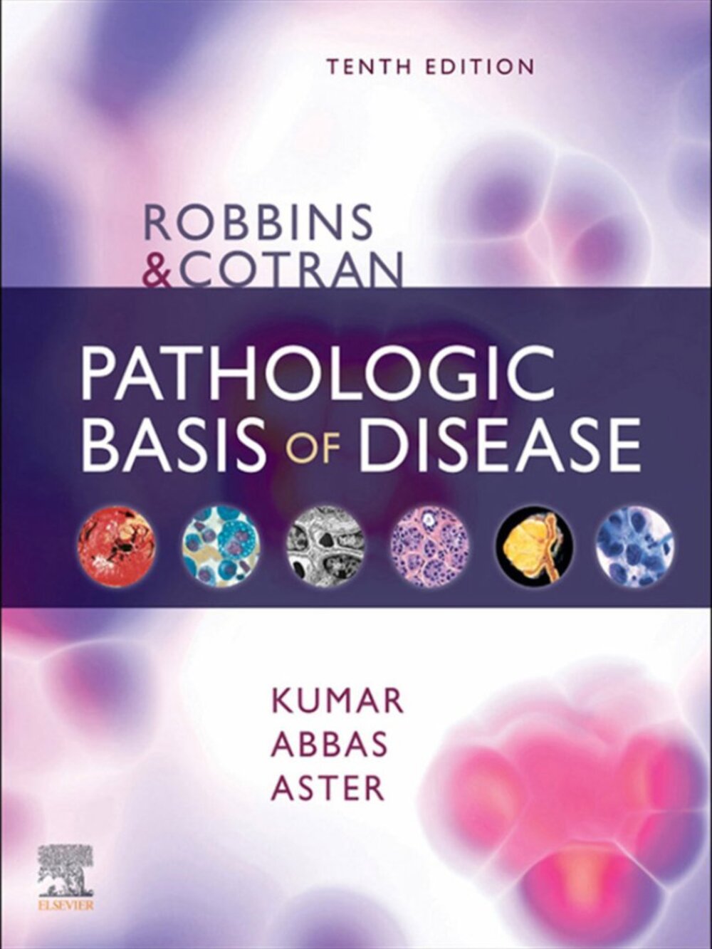 Robbins & Cotran Pathologic Basis of Disease (Robbins Pathology) 10th Edition